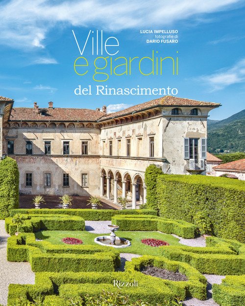 Ville e giardini del Rinascimento