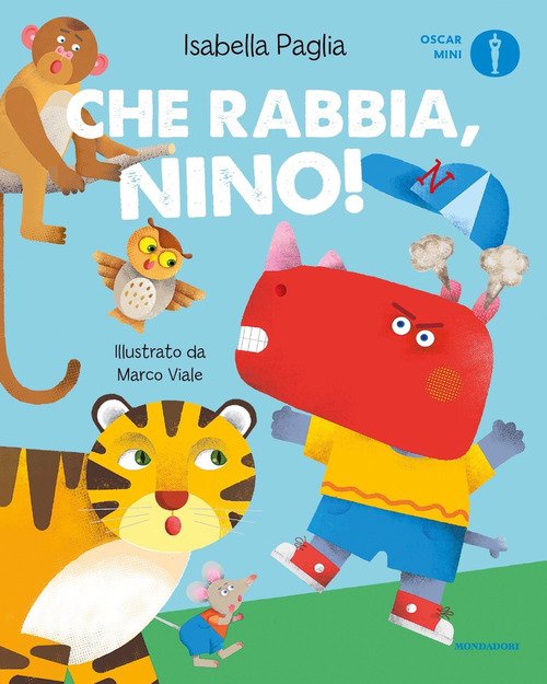 Che rabbia, Nino! - Isabella Paglia - Mondadori - Libro Ancora Store