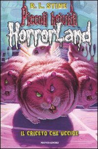 Il criceto che uccide. Horrorland