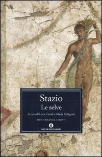 Le selve. Testo latino a fronte