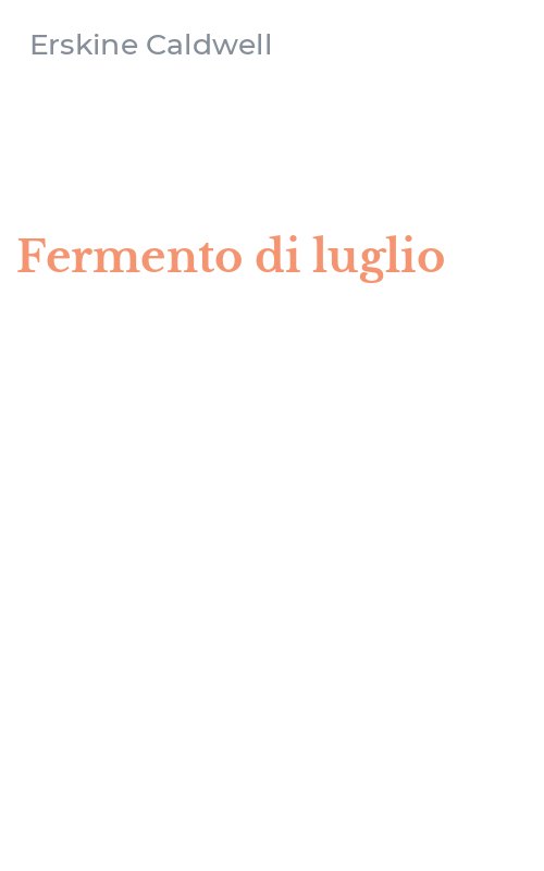 Fermento di luglio