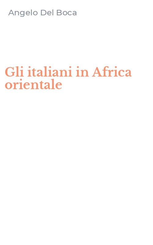 Gli italiani in Africa orientale