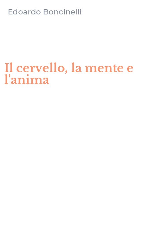 Il cervello, la mente e l'anima