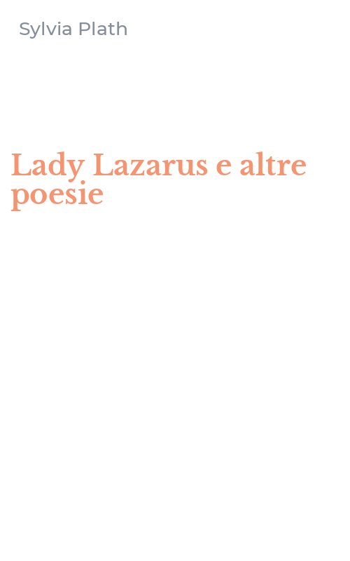 Lady Lazarus e altre poesie