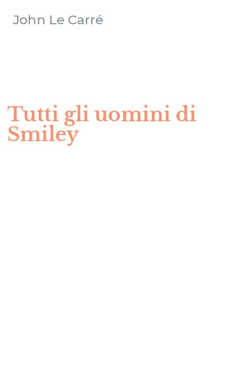 Tutti gli uomini di Smiley