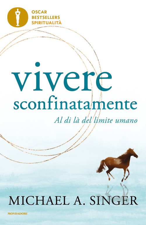 Vivere sconfinatamente. Al di là del limite umano
