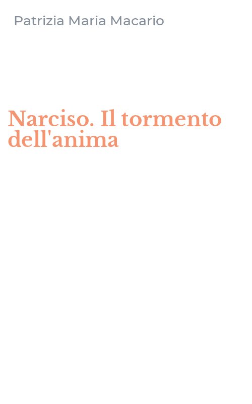 Narciso. Il tormento dell'anima