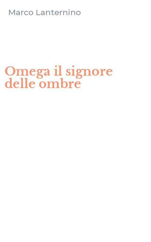 Omega il signore delle ombre