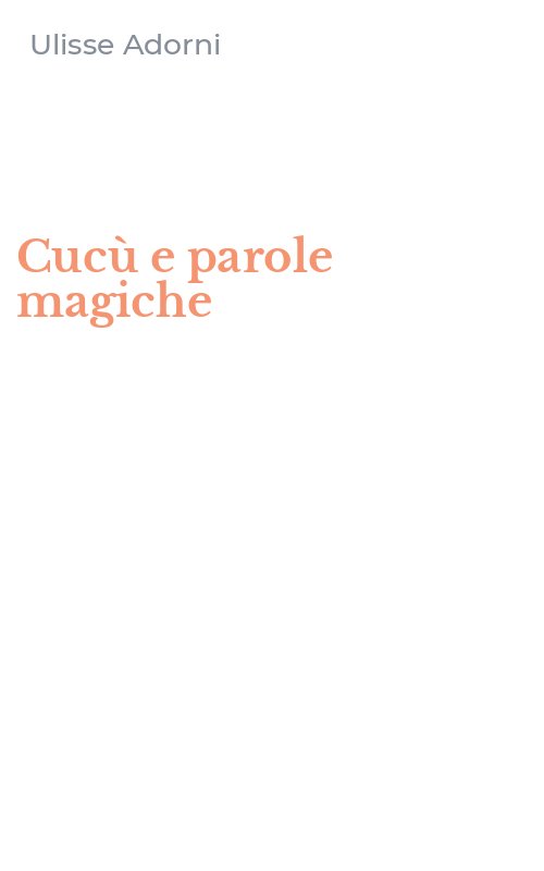 Cucù e parole magiche