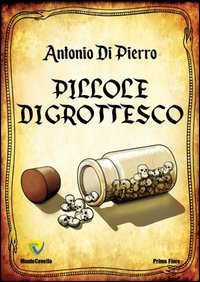 Pillole di Grottesco