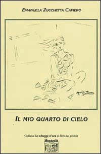 Il mio quarto di cielo
