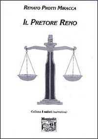 Il pretore Reno