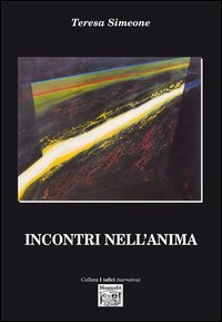 Incontri nell'anima