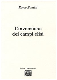 L'invenzione dei Campi Elisi