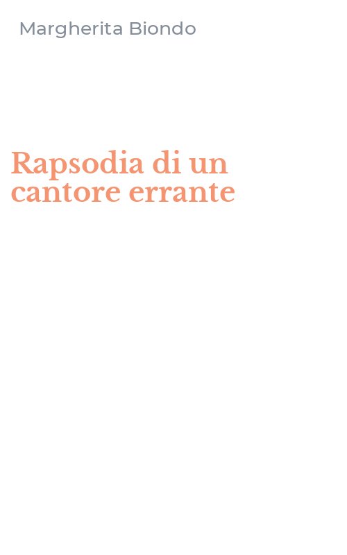 Rapsodia di un cantore errante