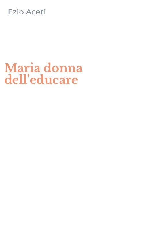Maria donna dell'educare