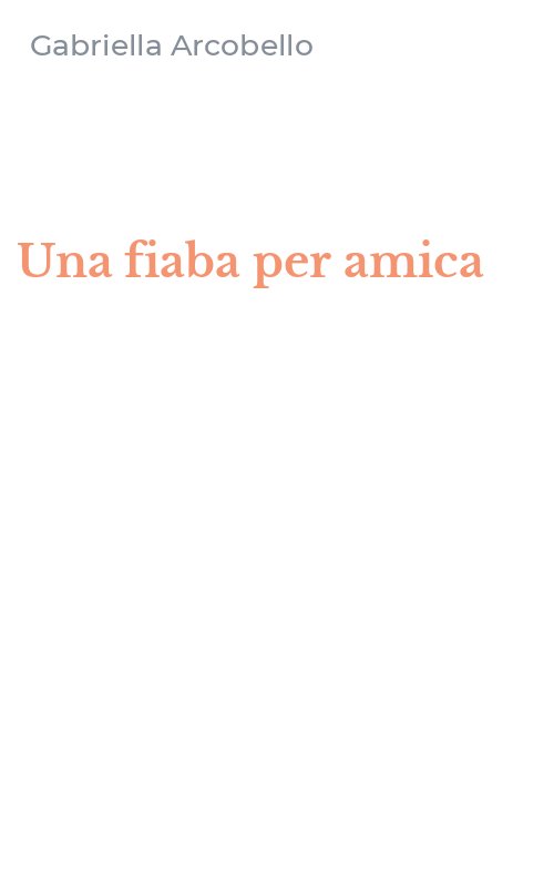 Una fiaba per amica