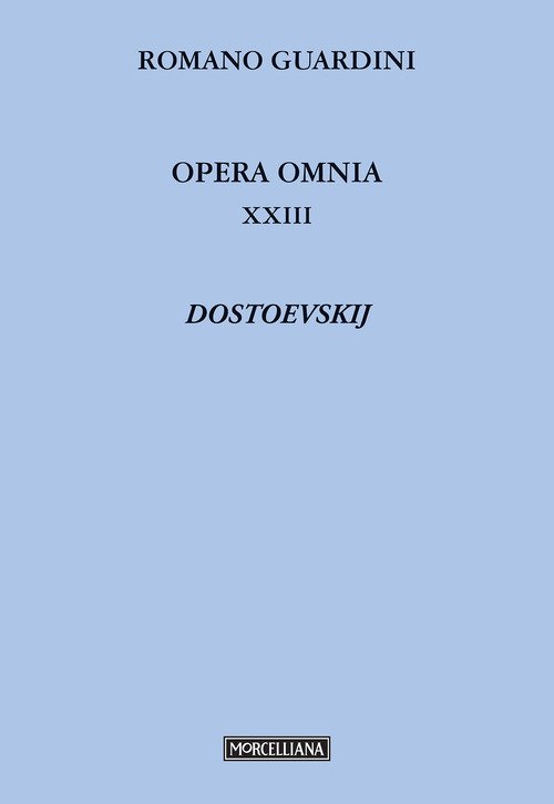 Dostojevskij. Il mondo religioso