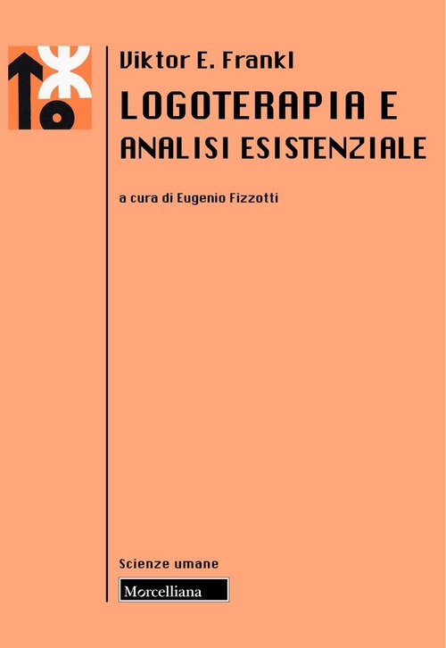 Logoterapia e analisi esistenziale