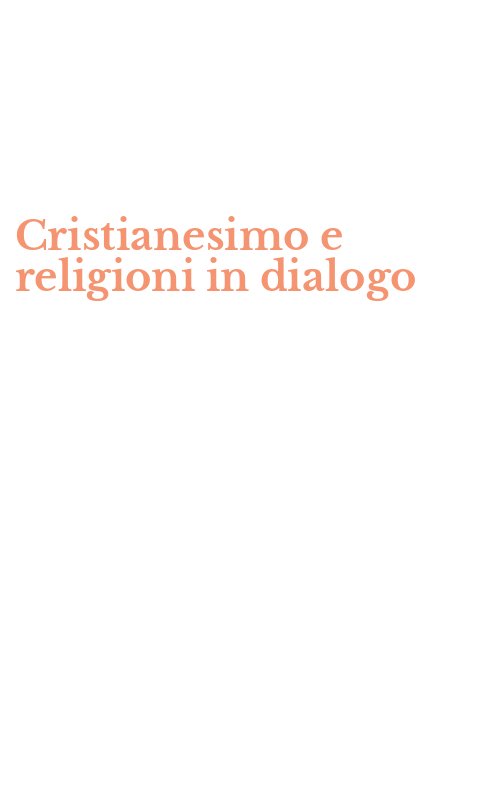 Cristianesimo e religioni in dialogo