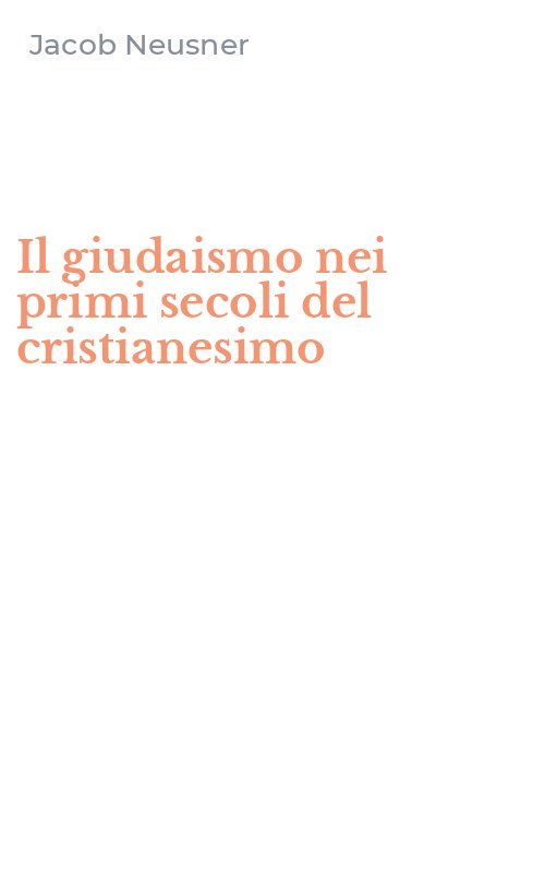 Il giudaismo nei primi secoli del cristianesimo