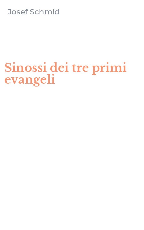 Sinossi dei tre primi evangeli