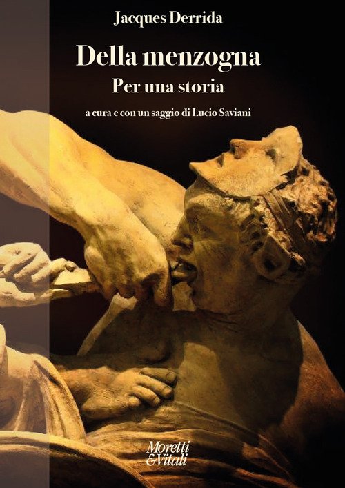 Della menzogna. Per una storia