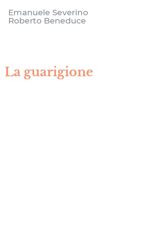La guarigione