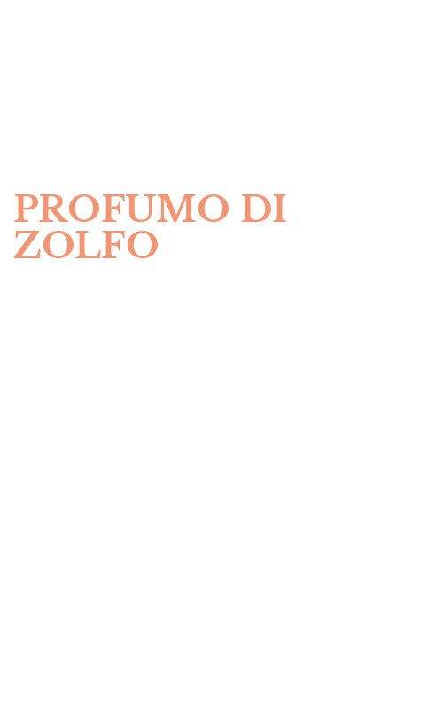 PROFUMO DI ZOLFO
