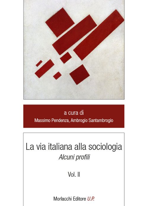 La via italiana alla sociologia. Alcuni profili