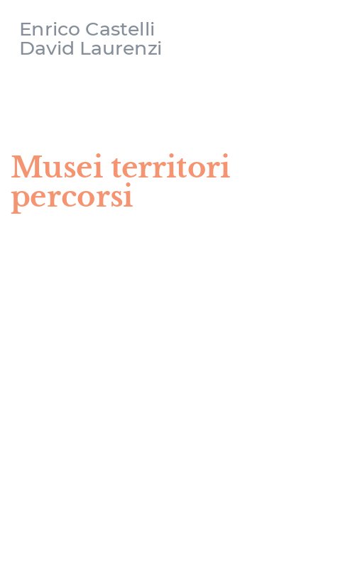 Musei territori percorsi