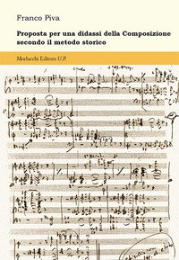 Proposta per una didassi della composizione secondo il metodo storico