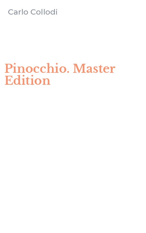 Pinocchio. Master Edition