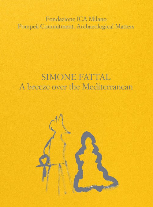 Simone Fattal. A breeze over the Mediterranean