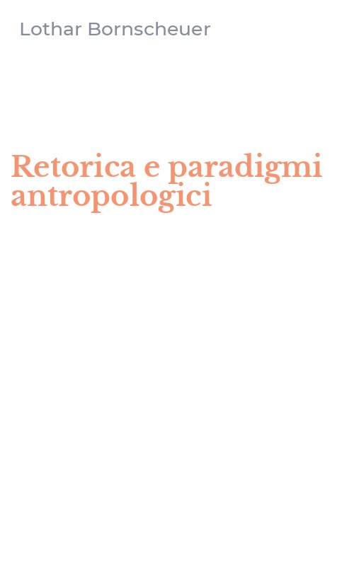 Retorica e paradigmi antropologici