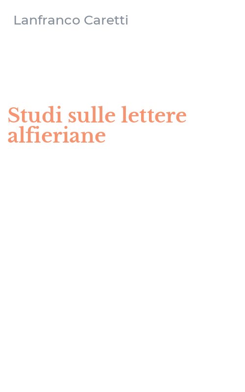 Studi sulle lettere alfieriane