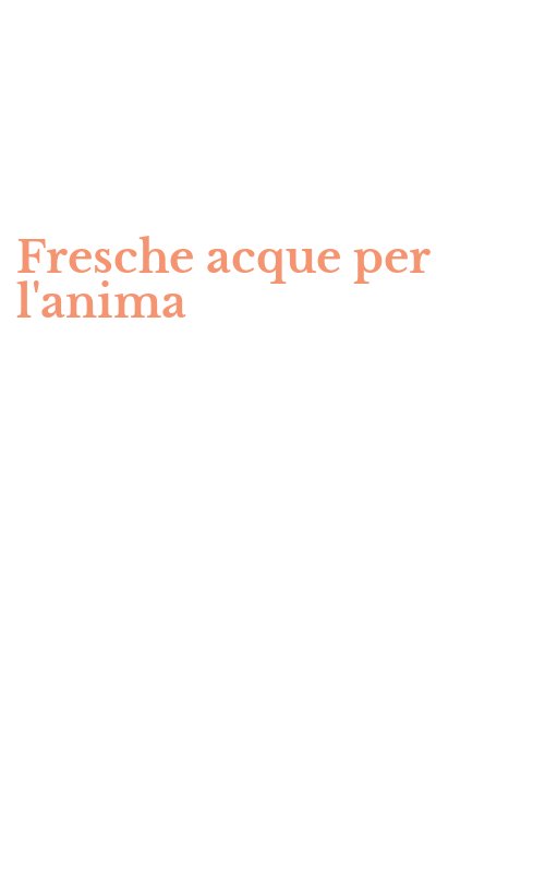 Fresche acque per l'anima