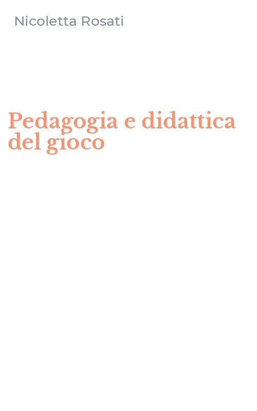 Pedagogia e didattica del gioco
