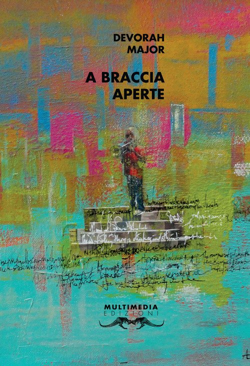 A braccia aperte. Testo inglese a fronte