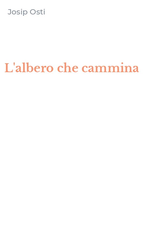 L'albero che cammina