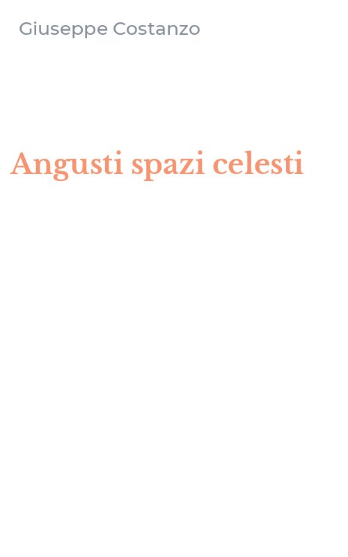 Angusti spazi celesti
