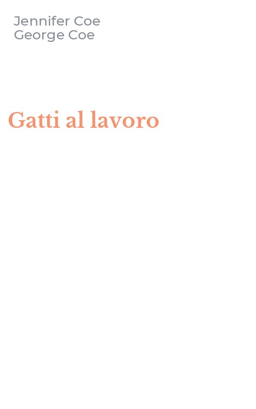 Gatti al lavoro