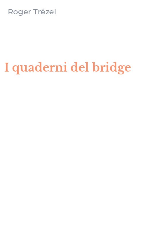 I quaderni del bridge
