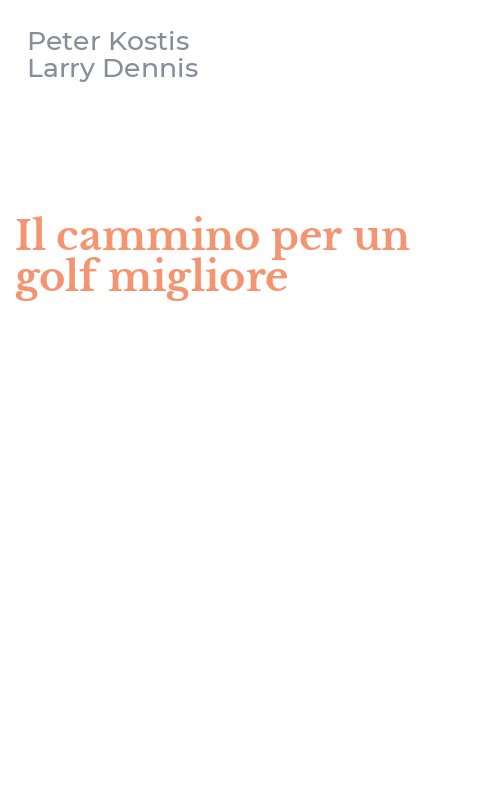 Il cammino per un golf migliore