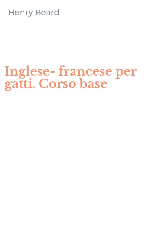 Inglese-francese per gatti. Corso base
