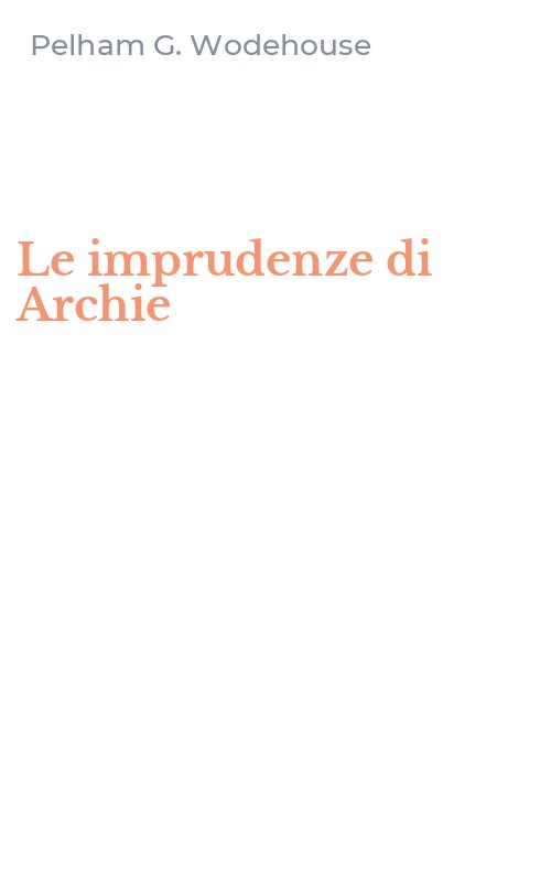Le imprudenze di Archie