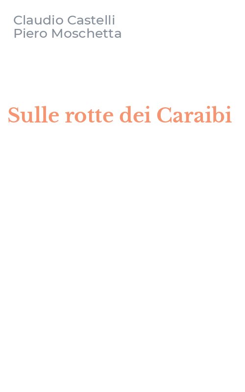 Sulle rotte dei Caraibi