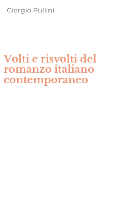 Volti e risvolti del romanzo italiano contemporaneo
