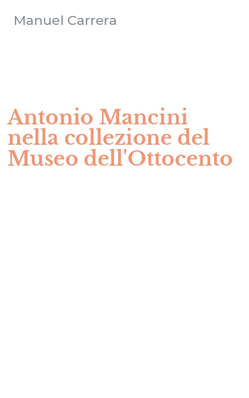Antonio Mancini nella collezione del Museo dell'Ottocento