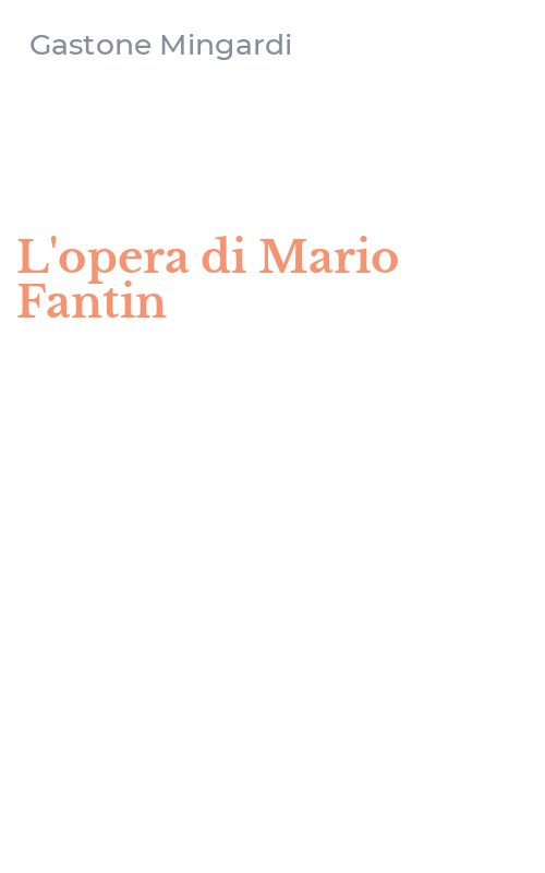 L'opera di Mario Fantin